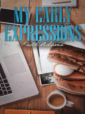 cover image of My Early Expressions